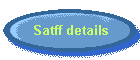 Satff details